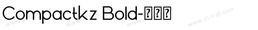 Compactkz Bold字体转换